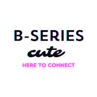 B - Series Cute